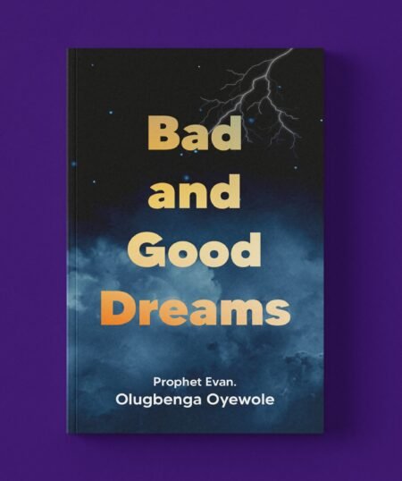 BAD AND GOOD DREAMS